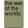 The War of the Worlds door Wade Wellman
