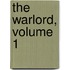 The Warlord, Volume 1