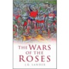 The Wars of the Roses door J.R. Lander