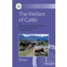 The Welfare of Cattle by Jeffrey Rushen