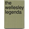 The Wellesley Legenda by Unknown