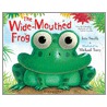 The Wide-Mouthed Frog door Iain Smyth