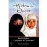 The Widow & The Queen by C. Olson Stephan