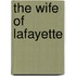 The Wife Of Lafayette