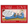 The Wild Life of Love by Leigh Rubin