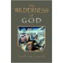 The Wilderness Of God