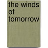The Winds Of Tomorrow door Donald Wilson