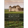 The Wines of Burgundy by Coates M.W. Clive