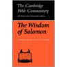The Wisdom Of Solomon by Ernest G. Clarke