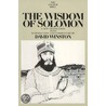 The Wisdom Of Solomon by David Winston
