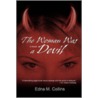 The Woman Was A Devil door Edna M. Collins