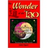 The Wonder of the Tao by Jim Eggert