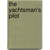 The Yachtsman's Pilot by Martin Lawrence