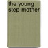 The Young Step-Mother