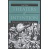 Theaters of Intention door Luke Wilson