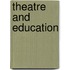 Theatre and Education