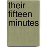 Their Fifteen Minutes door Mark W. Falzini