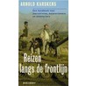Reizen langs de frontlijn