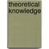 Theoretical Knowledge
