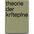 Theorie Der Krfteplne
