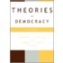 Theories of Democracy
