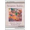 Therapeutic Realities door Kenneth J. Gergen