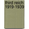 Third Reich 1919-1939 door Andrew Rawson