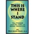 This Is Where I Stand