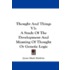 Thought and Things V3