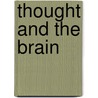 Thought and the Brain door Piron Henri