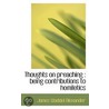 Thoughts On Preaching door James Waddell Alexander