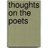 Thoughts On The Poets