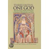 Three Faiths, One God by William Graham
