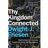 Thy Kingdom Connected