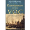 Rotterdammers en de VOC door Onbekend