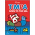 Timpa Goes to the Sea