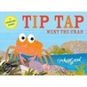Tip Tap Went The Crab door Tim Hopgood