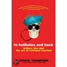 To Hellholes and Back by Chuck Thompson