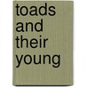 Toads And Their Young door Onbekend