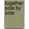 Together Side by Side by Owen Cullimore