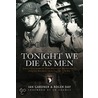 Tonight We Die As Men by Roger Day
