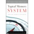 Topical Memory System