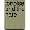 Tortoise And The Hare door Ian Beck