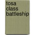 Tosa Class Battleship
