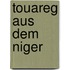 Touareg aus dem Niger