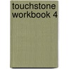 Touchstone Workbook 4 by Michael McCarthy