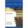 Toward A Perfect Love door Walter Hilton