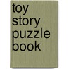 Toy Story Puzzle Book by Random House Disney