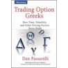 Trading Option Greeks door Daniel Passarelli
