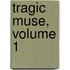 Tragic Muse, Volume 1